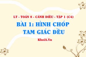 Công thức tính diện tích xung quanh và công thức tính thể tích hình chóp tam giác đều? Toán 8 bài 1 c4cd1